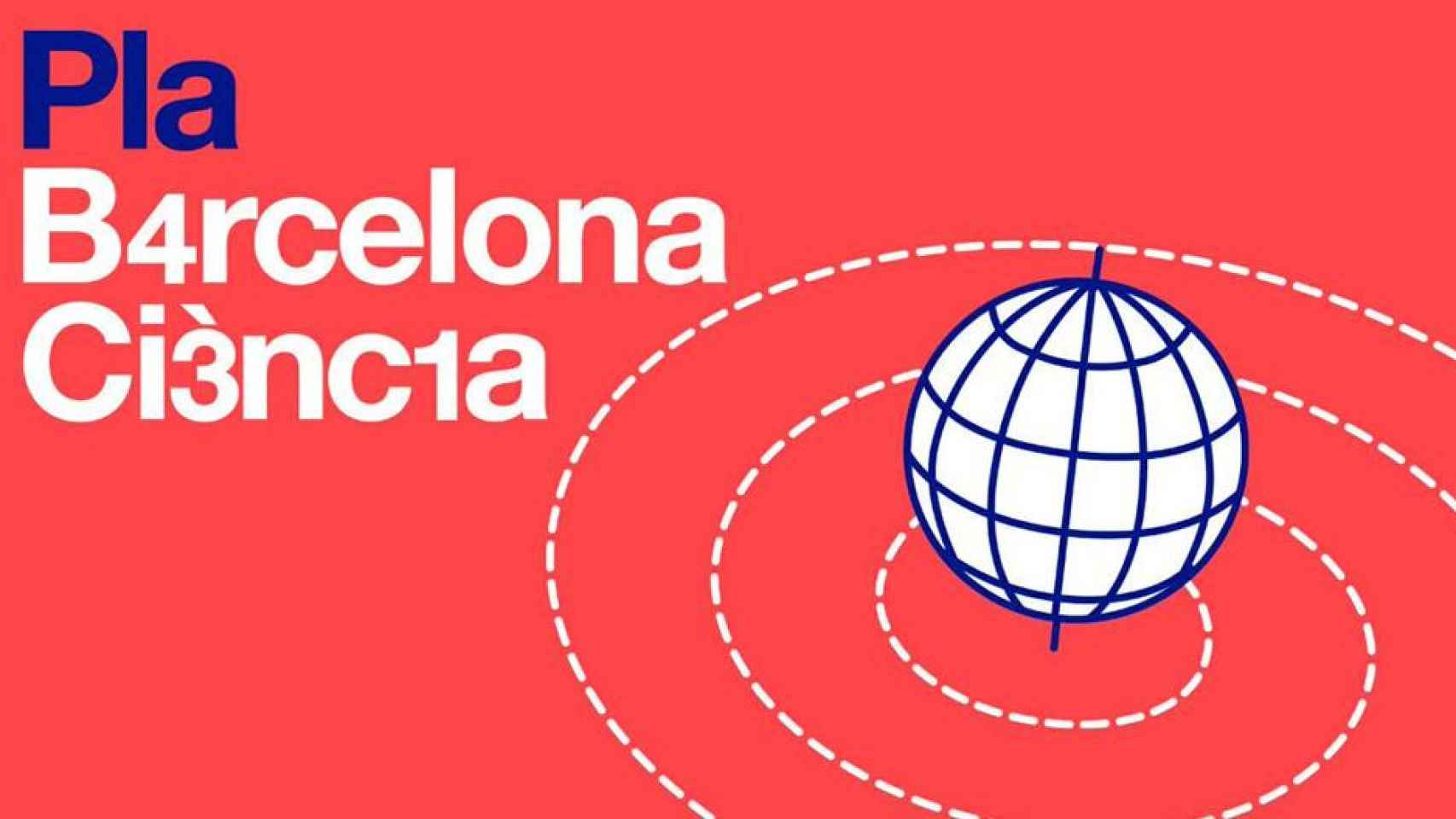 Plan Barcelona Ciencia / AYUNTAMIENTO DE BARCELONA