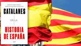 'Catalanes en la historia de España', de Ricardo García Cárcel y María de los Ángeles Pérez Semper