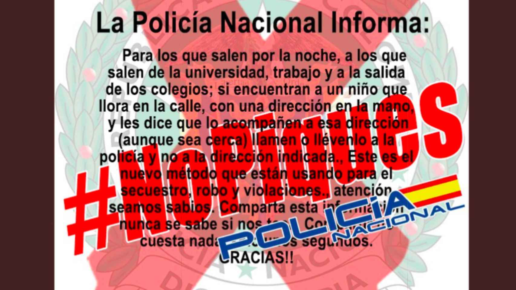 La Policía Nacional avisa sobre el bulo difundido por redes sociales / TWITTER