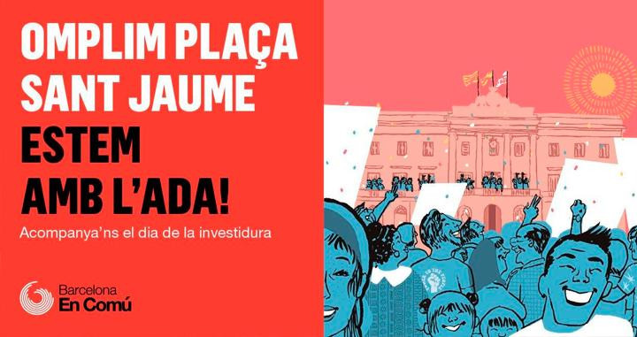 Convocatoria de los comunes para arropar a Ada Colau en Barcelona el sábado / CG