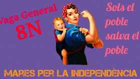 El cartel de la plataforma 'Mares per la independència'. Las 'madres indepes' que protestan con menores