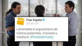 El tuit de Fnac España durante el debate Iglesias-Rivera ha encendido las redes sociales.