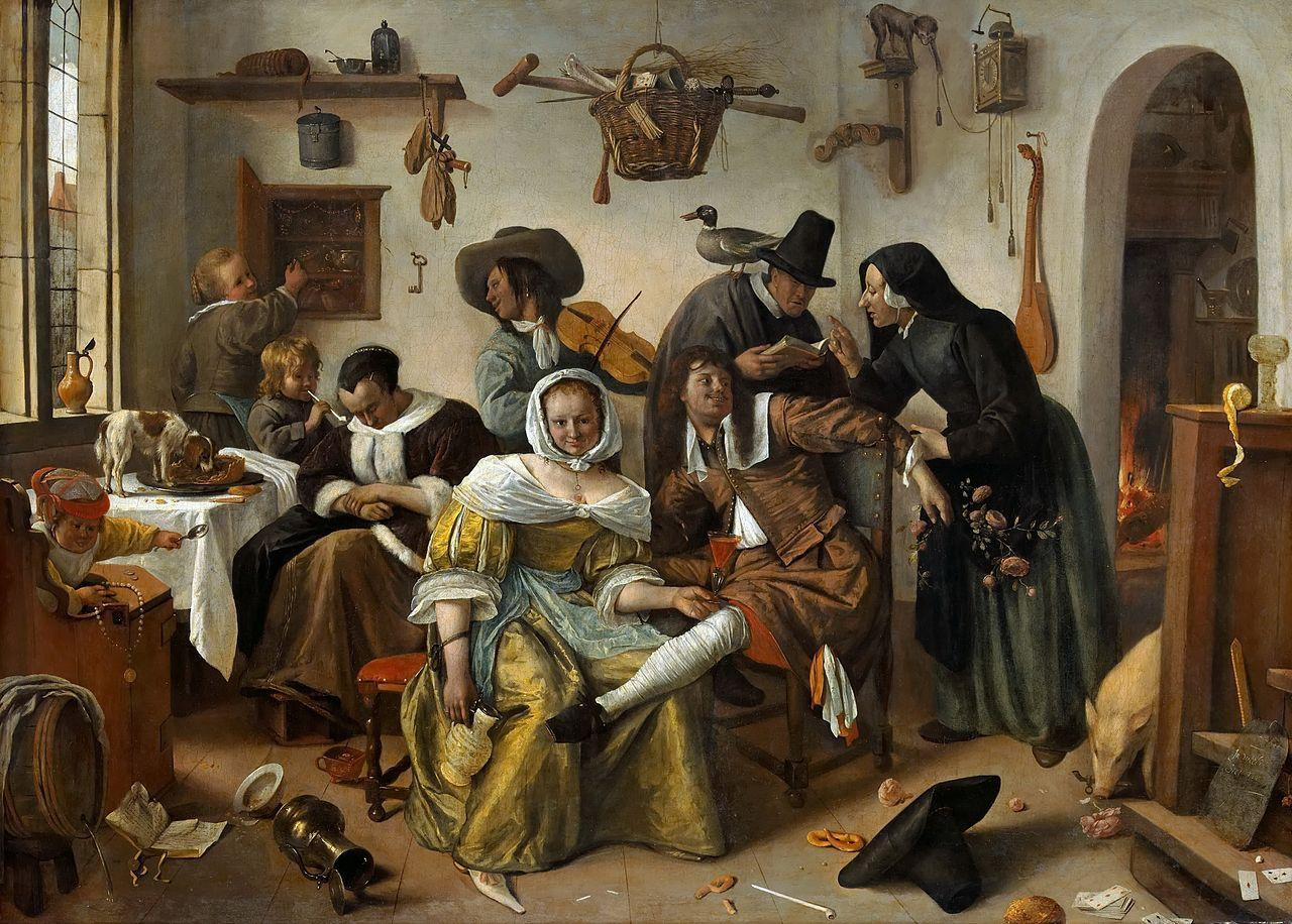 Cuidado con el lujo (1663), un lienzo del pintor holandés Jan Steen donde se retrata un hogar de los Países Bajos.