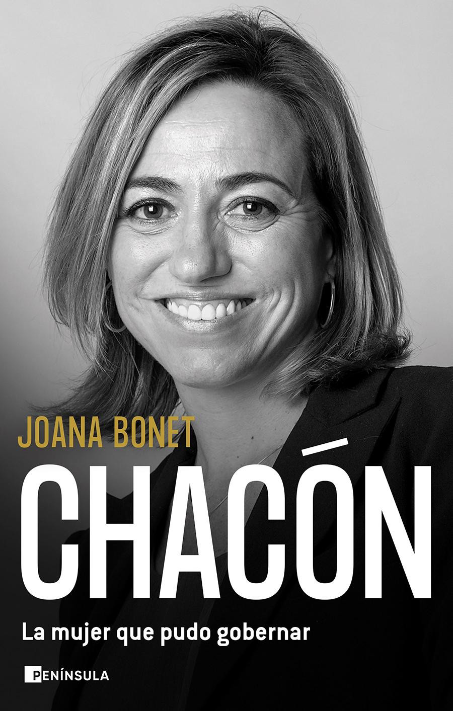 Portada del libro de Joana Bonet sobre Carme Chacón