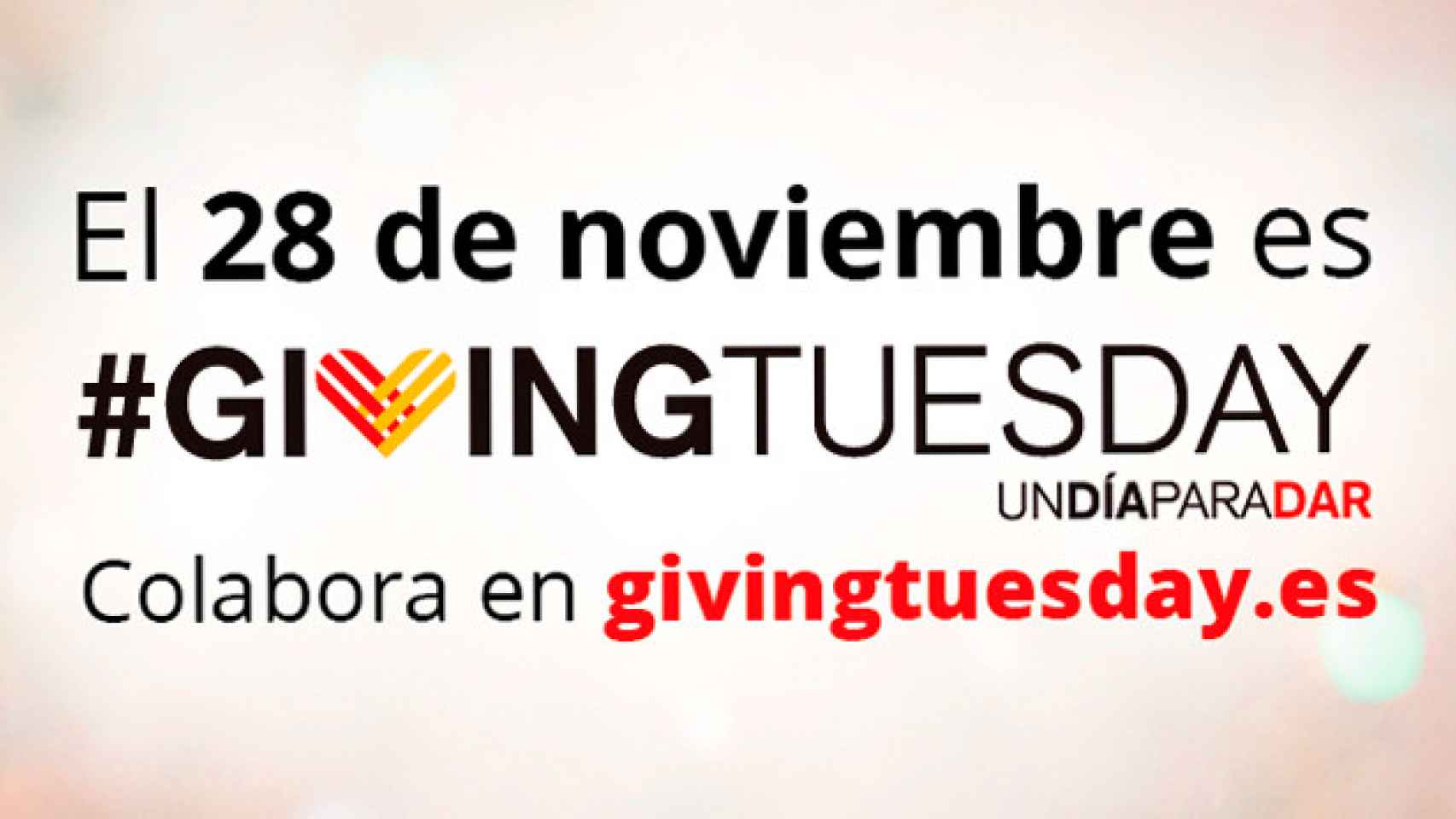 Campaña de Un día para dar o 'Giving Tuesday' España