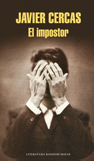 'El impostor', de Javier Cercas