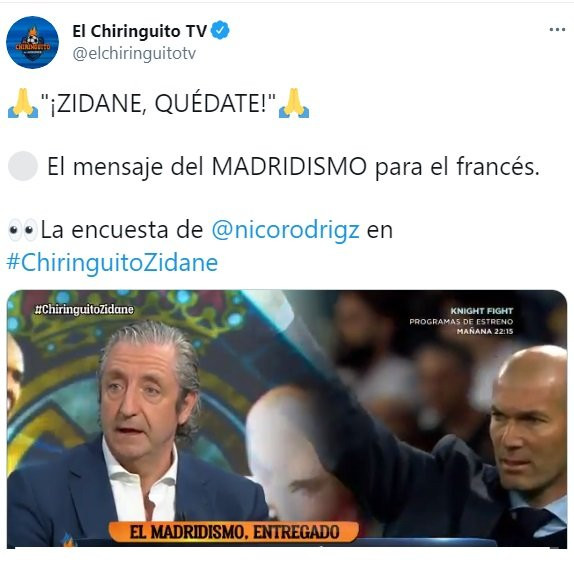 El Chiringuito inicia una campaña para que Zidane se quede / Twitter