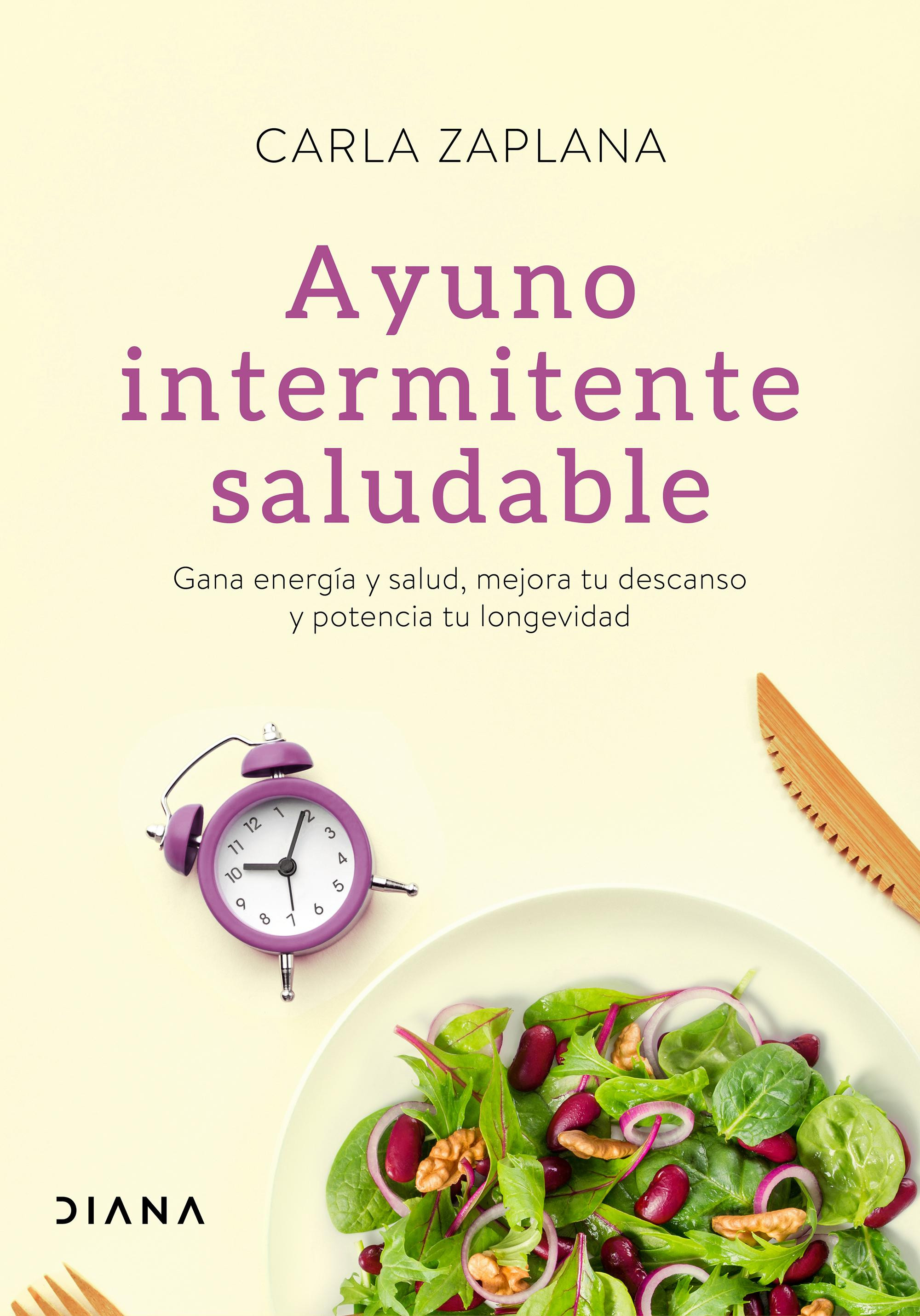 El libro 'Ayuno intermitente saludable', de Carla Zaplana / PLANETA