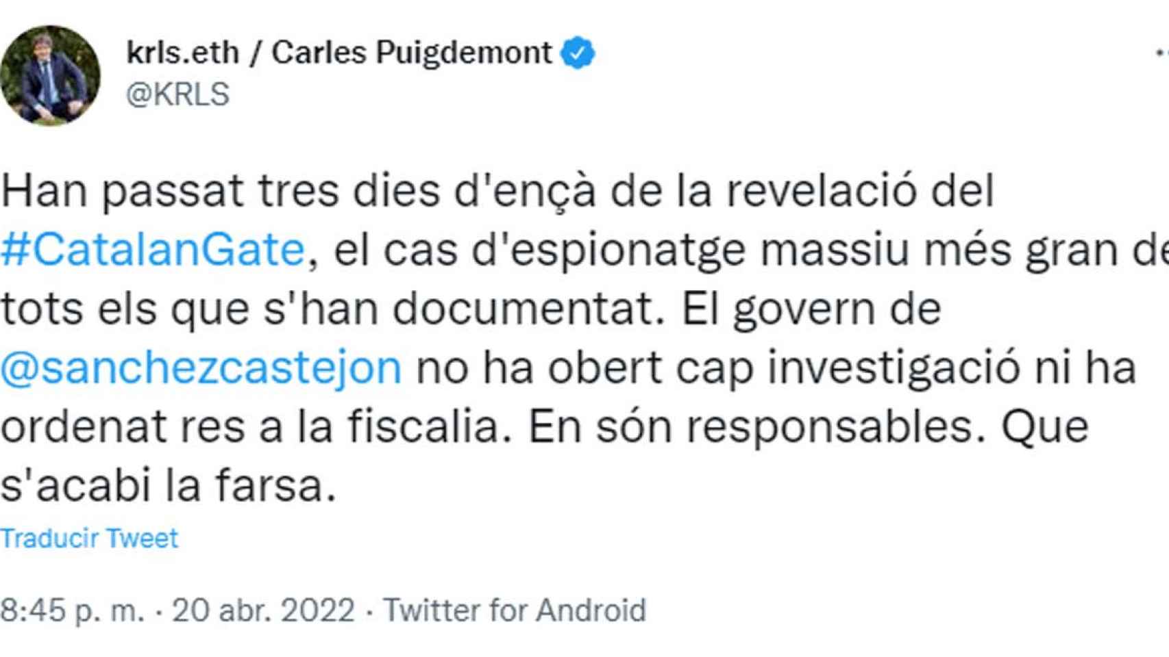 Carles Puigdemont, pidiendo que se acabe la farsa en sus redes sociales / @KRLS (TWITTER)