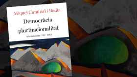 El libro de Miquel Caminal, Democràcia i plurinacionalitat, que recoge su legado como defensor del federalismo