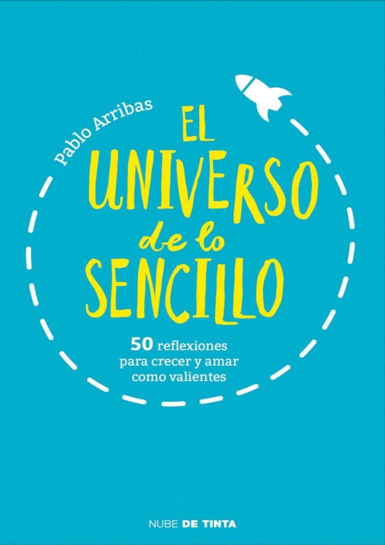'El universo de lo sencillo', de Pablo Arribas / EN NUBE DE TINTA
