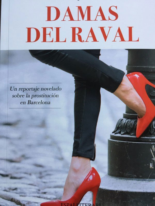'Damas del Raval', el libro escrito por la periodista Núria Vázquez / CG