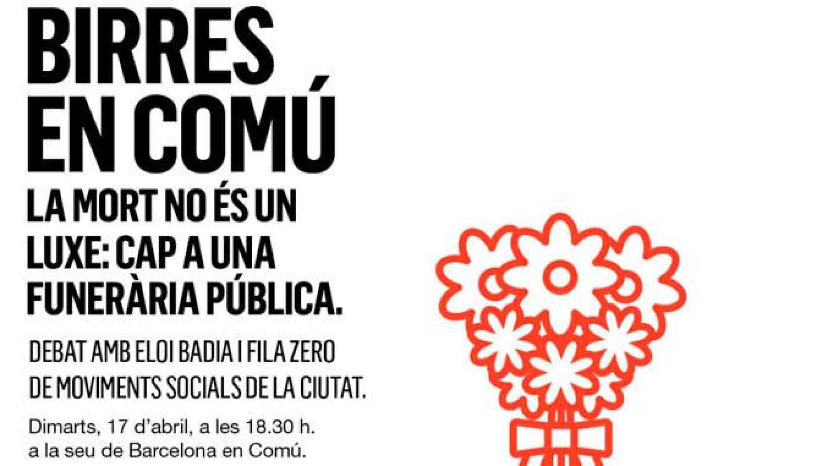 Cartel de las cervezas en común que tomará el concejal Eloi Badia para hablar de la muerte, siete meses después del cementerio de Montjuïc / CG