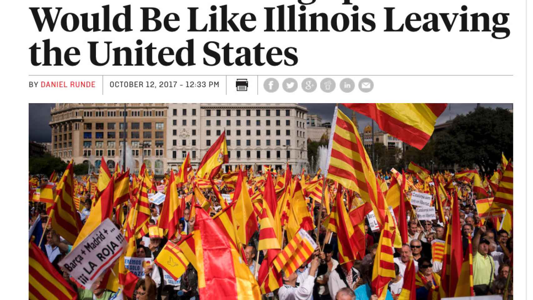 Cataluña fuera de España sería como Illinois fuera de Estados Unidos, titula el artículo del Foreign Policy