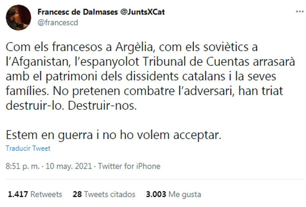 Francesc de Dalmases, diciendo que estamos en guerra en su perfil de Twitter