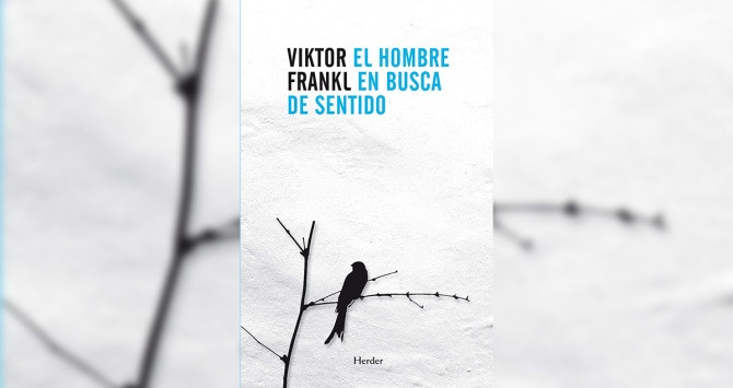 'El hombre en busca de sentido', de Víctor Frankl