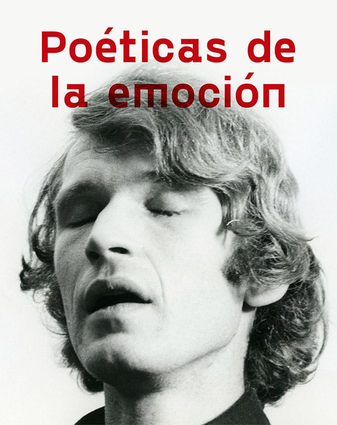 Cartel de 'Poéticas de la emoción' / CAIXAFORUM BARCELONA