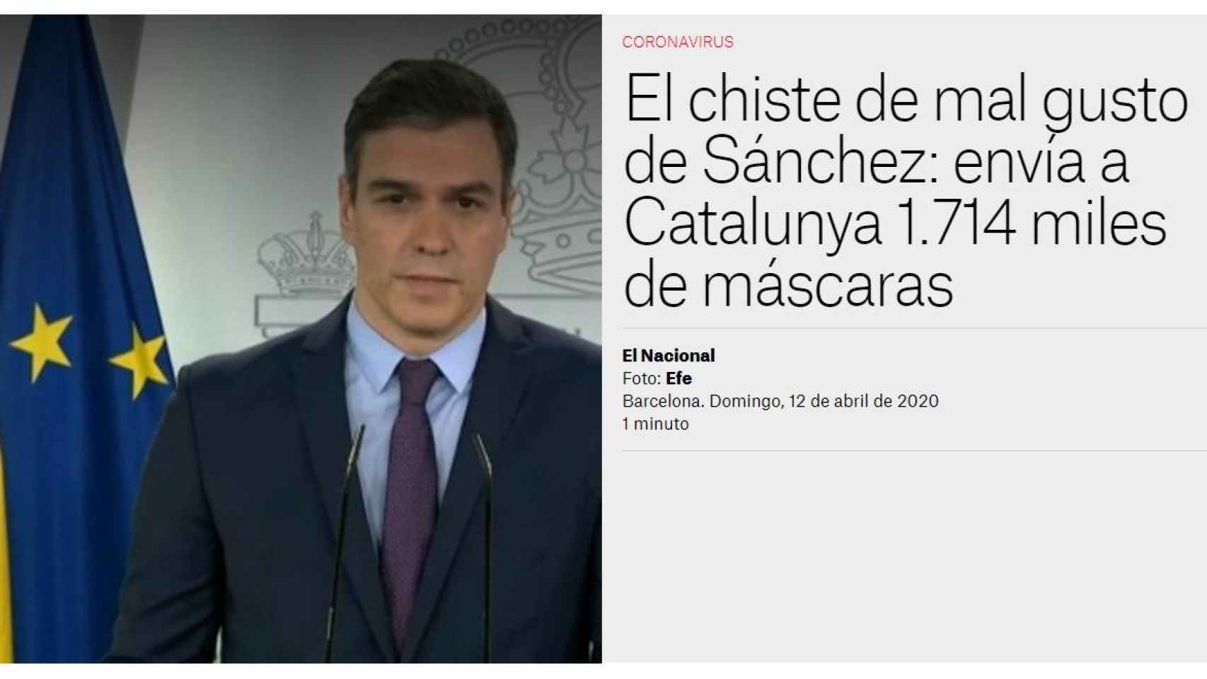 Noticia de 'El Nacional' titulada 'El chiste de mal gusto de Sánchez: envía a Cataluña 1.714 miles de máscaras'
