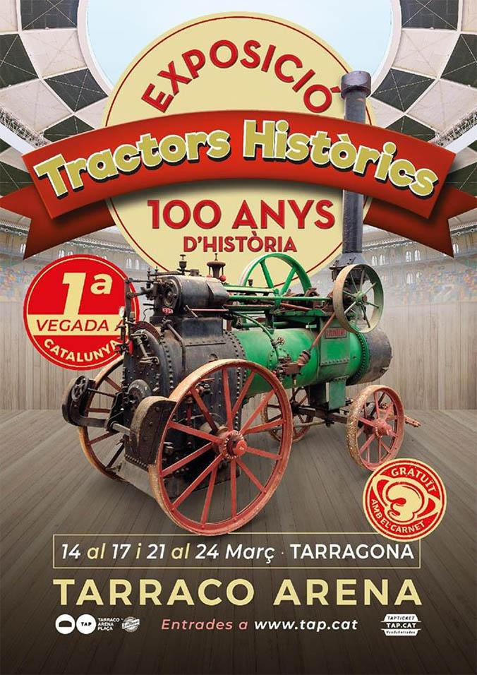 Cartel de la Exposición de Tractores Históricos / TARRACO ARENA PLAÇA