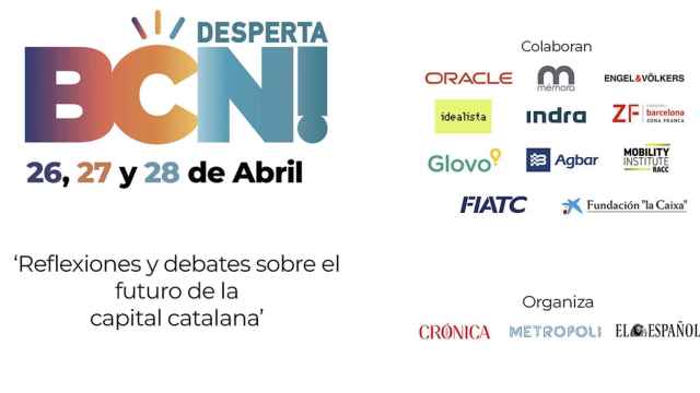 Jornadas 'Desperta BCN!' organizadas por Crónica Global, Metrópoli y El Español