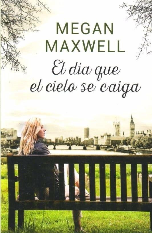 Pídeme lo que quieras y yo te lo daré – Megan Maxwell - Mundo Ebook