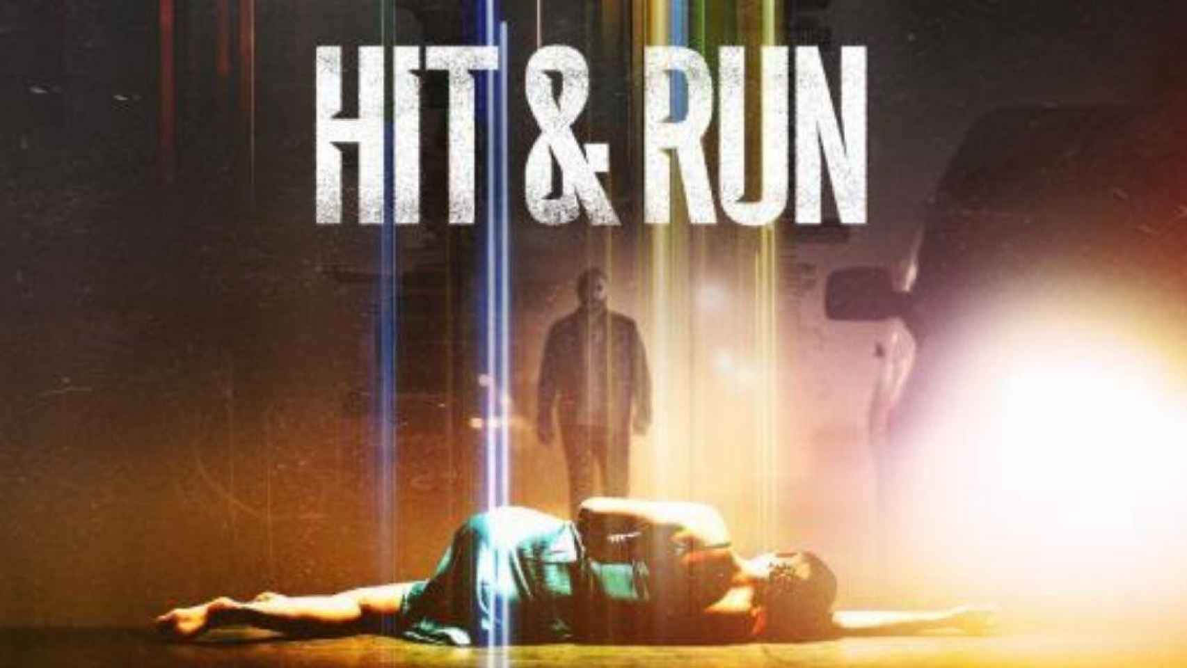 Cartel de la serie 'Hit & Run (Atropello y fuga)' de Netflix / NETFLIX