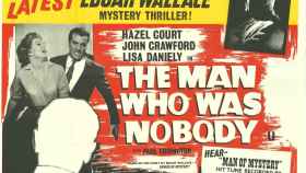 Literatura mercenaria: Película en inglés basada en 'The Man Who Was Nobody', de Edgar Wallace