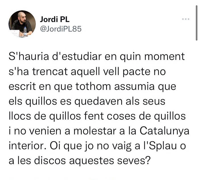 Tuit del concejal de la CUP Jordi Pujol Lizana contra los quillos de Cornellà / TWITTER