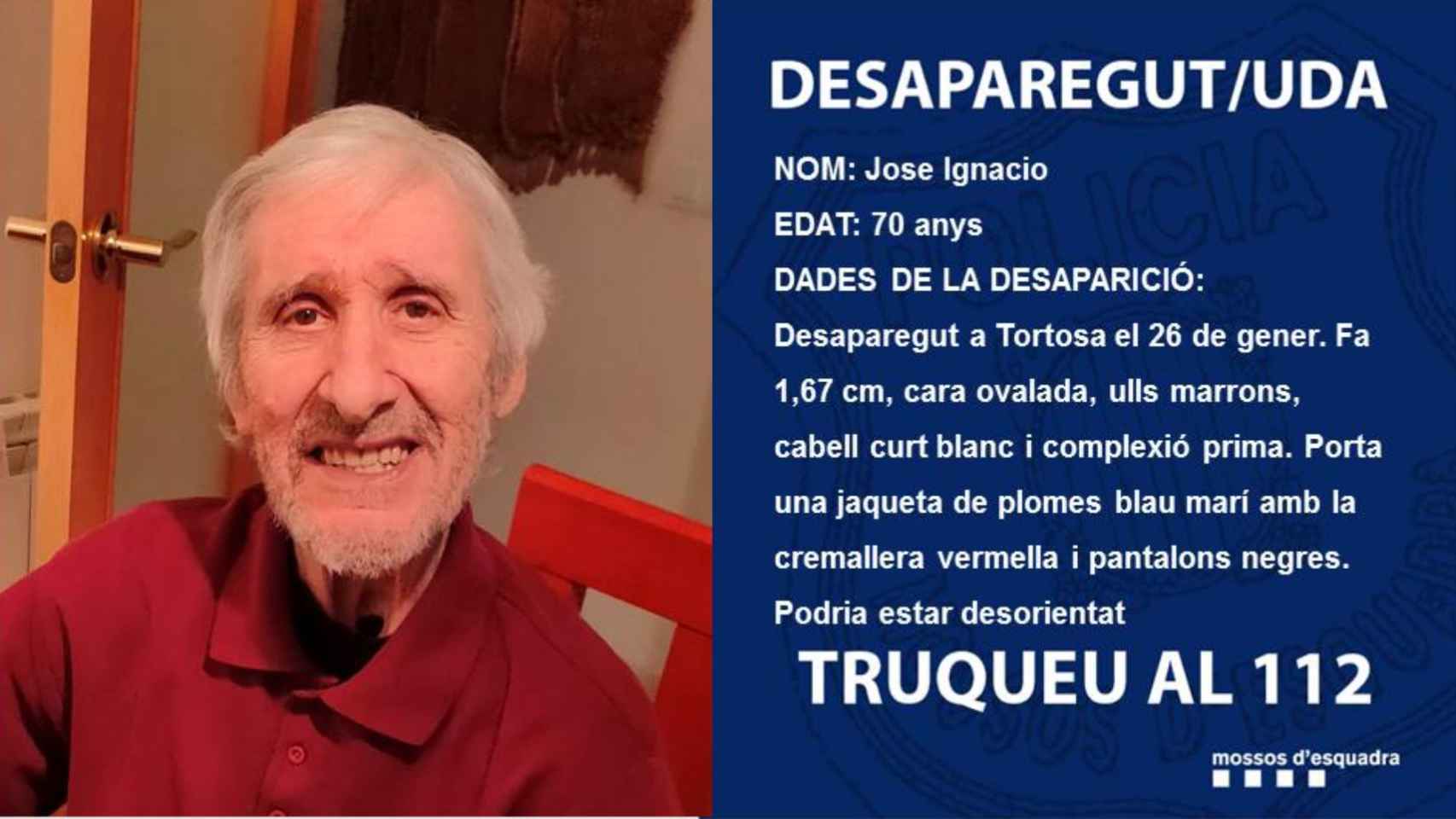José Ignacio, el hombre de 70 años desaparecido en Tortosa / MOSSOS D'ESQUADRA