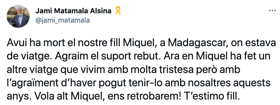 Josep Maria Matamala comunica el fallecimiento de su hijo Miquel / JOSEP MARIA MATAMALA (TWITTER)