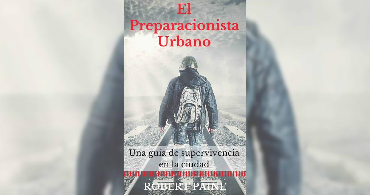 Portada del libro El preparacionista urbano de Robert Paine / AMAZON