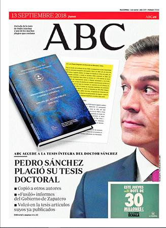Portada de 'ABC' del 13 de septiembre de 2018, en la que se acusa a Pedro Sánchez de plagio en su tesis