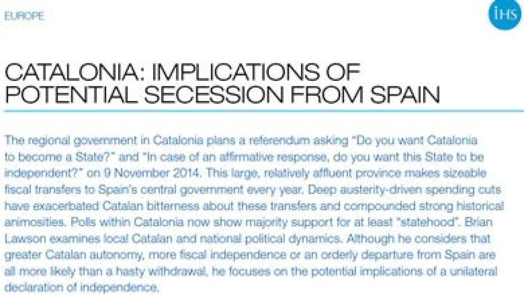 'Cataluña: implicaciones de una potencial secesión de España', informe de IHS