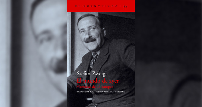 “El mundo de ayer” de Stefan Zweig