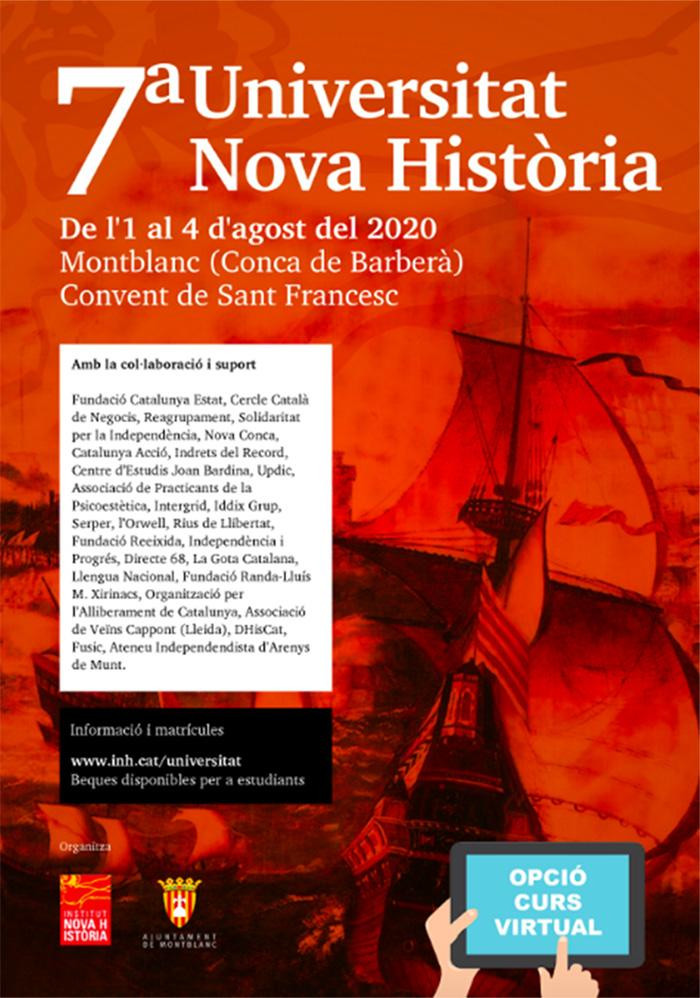 Cartel de la Universitat Nova Història, conocida por su revisionismo 'indepe' y que se celebra en Montblanc / CG