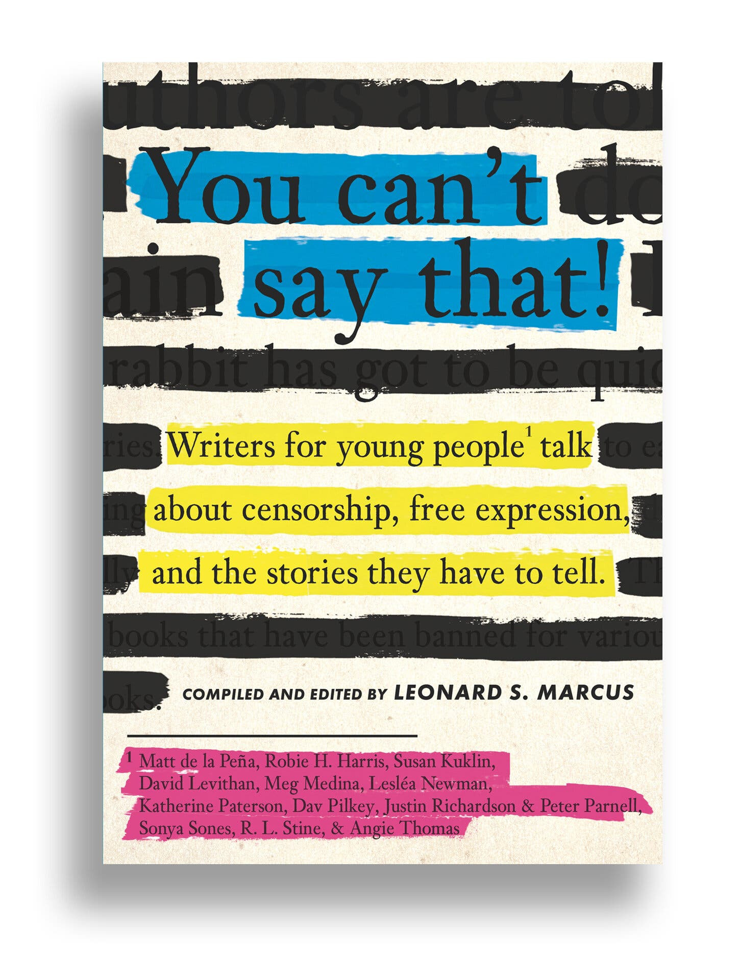 Portada del libro 'You can't say that' sobre las formas de censura recopilado por Leonard S. Marcus / CANDLEWICK