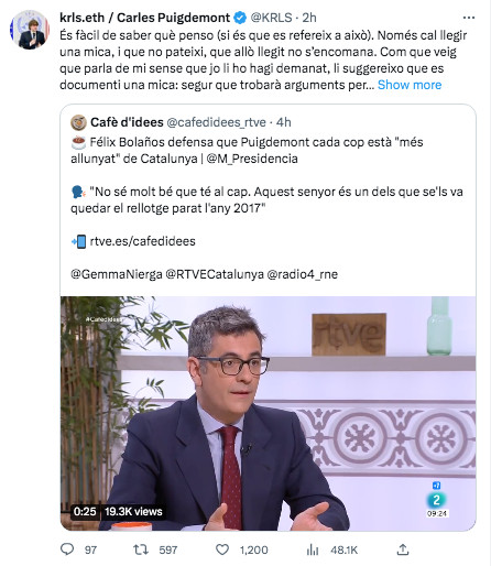 Carles Puigdemont responde a las declaraciones de Félix Bolaños / TWITTER