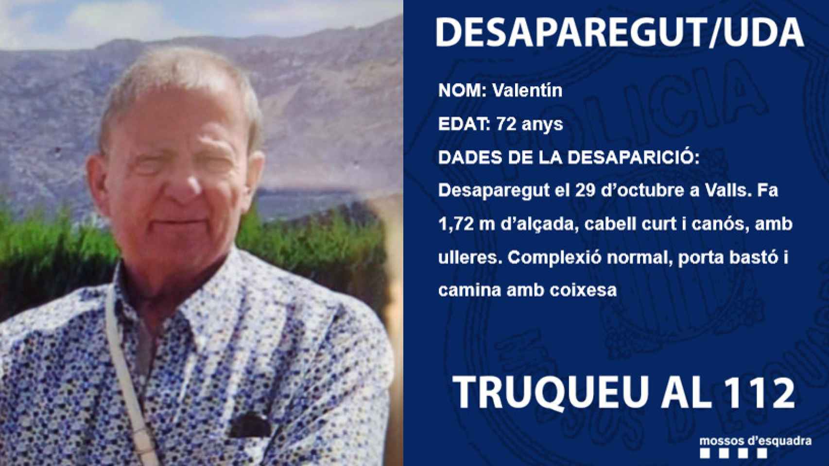 Valentí, que ha aparecido muerto esta tarde, desapareció en Valls (Tarragona) este viernes / MOSSOS D'ESQUADRA