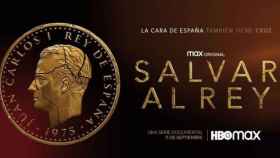Cartel promocional del documental de HBO sobre Juan Carlos I, 'Salvar al rey' / HBO MAX