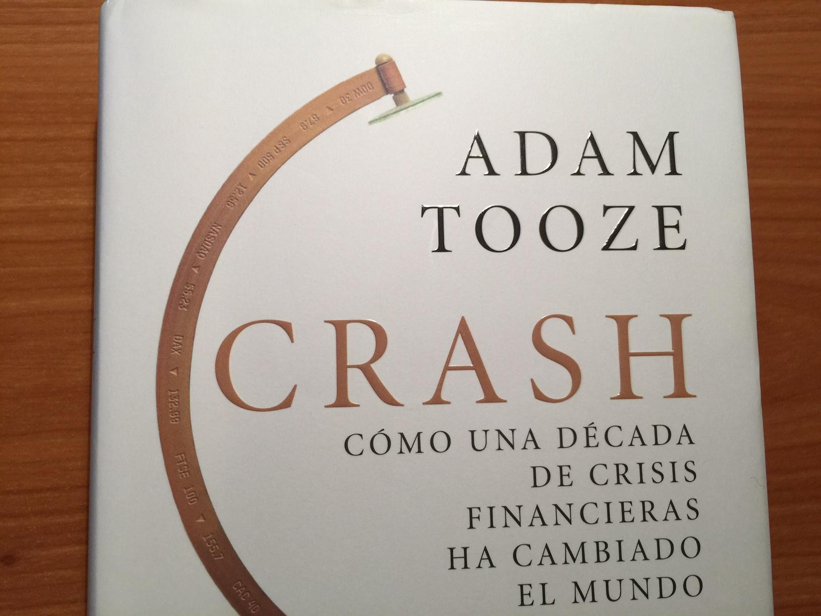 'Crash', el libro de Adam Tooze