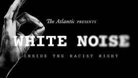 'White Noise', documental sobre la 'alt right' / THE ATLANTIC