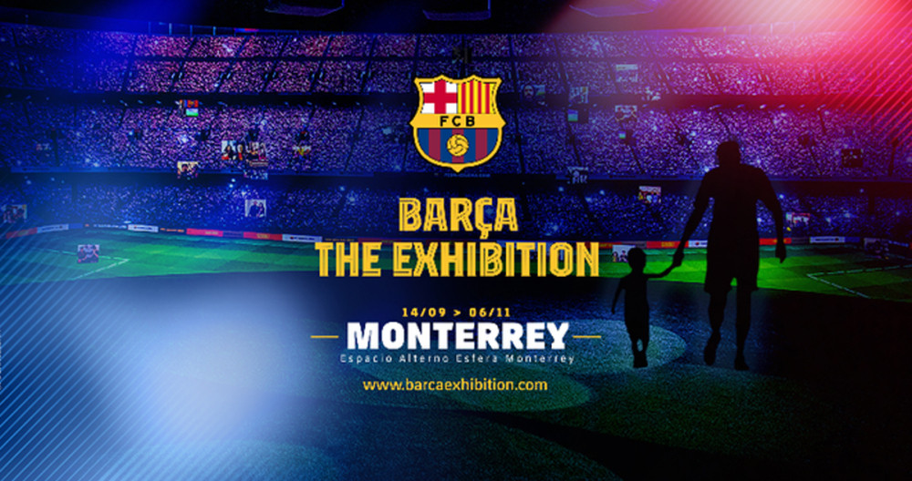 La imagen publicitaria del 'Barça, The Exhibition' en Monterrey / FCB