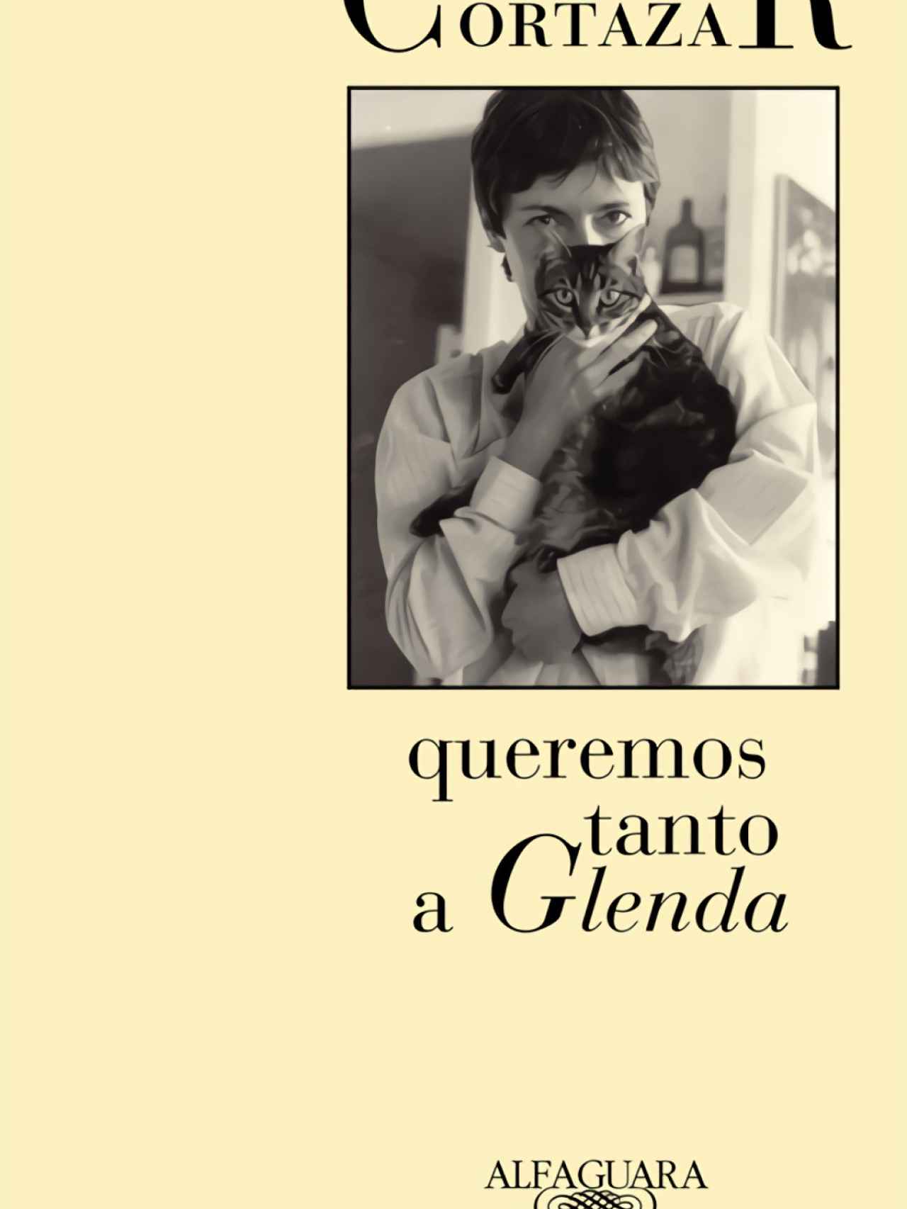'Queremos tanto a Glenda', de Julio Cortázar