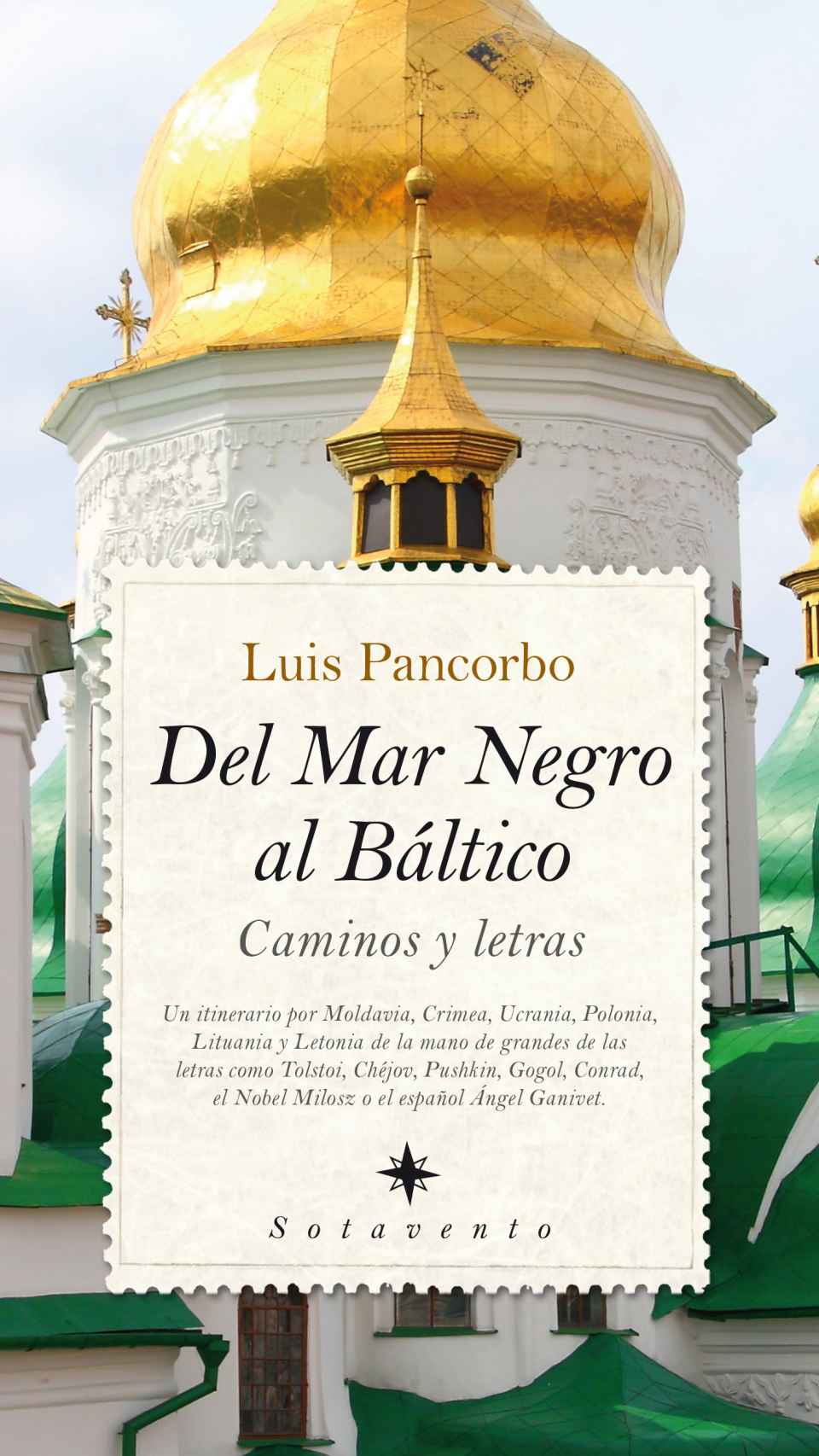 'Del Mar Negro al Báltico', de Luis Pancorbo