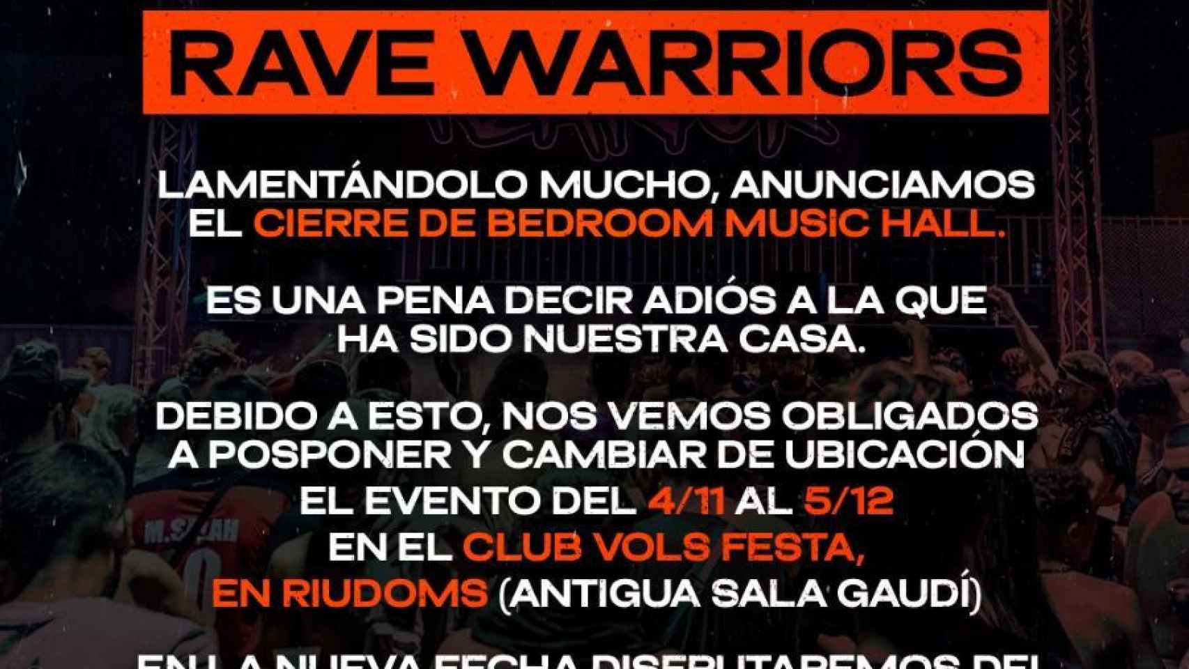 El comunicado de 'Rave Warriors' sobre Bedroom Music Hall