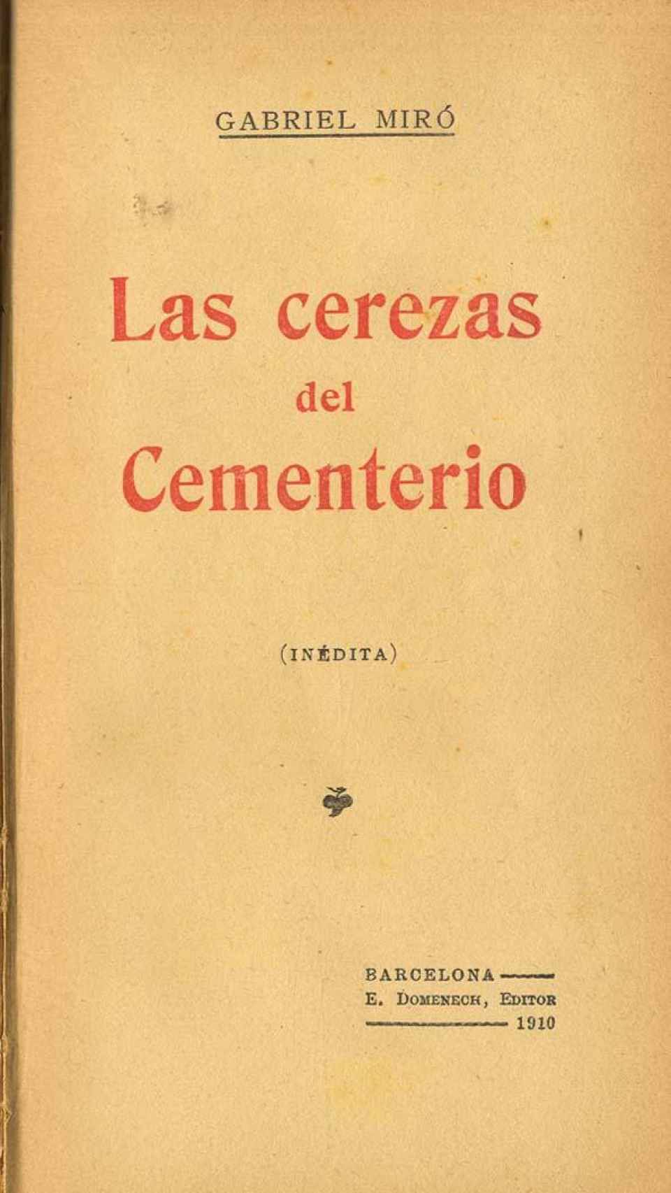 Edición de 'Las cerezas del cementerio' (1910)