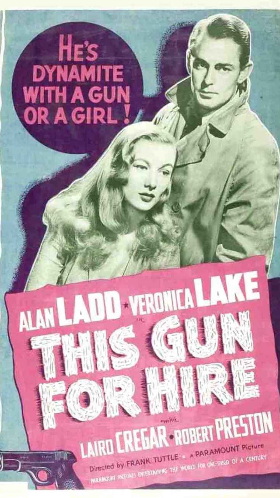 'This Gun for Hire', de Frank Tuttle