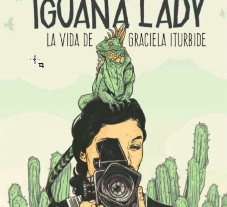 Carátula del cómic 'Iguana Lady. La vida de Graciela Iturbe'