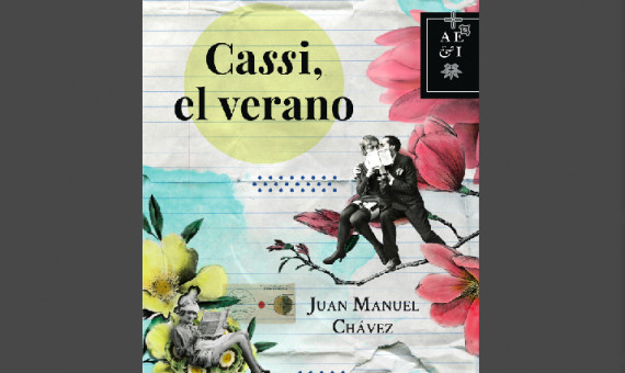 Última novela de Juan Manuel Chávez, 'Cassi, el verano'