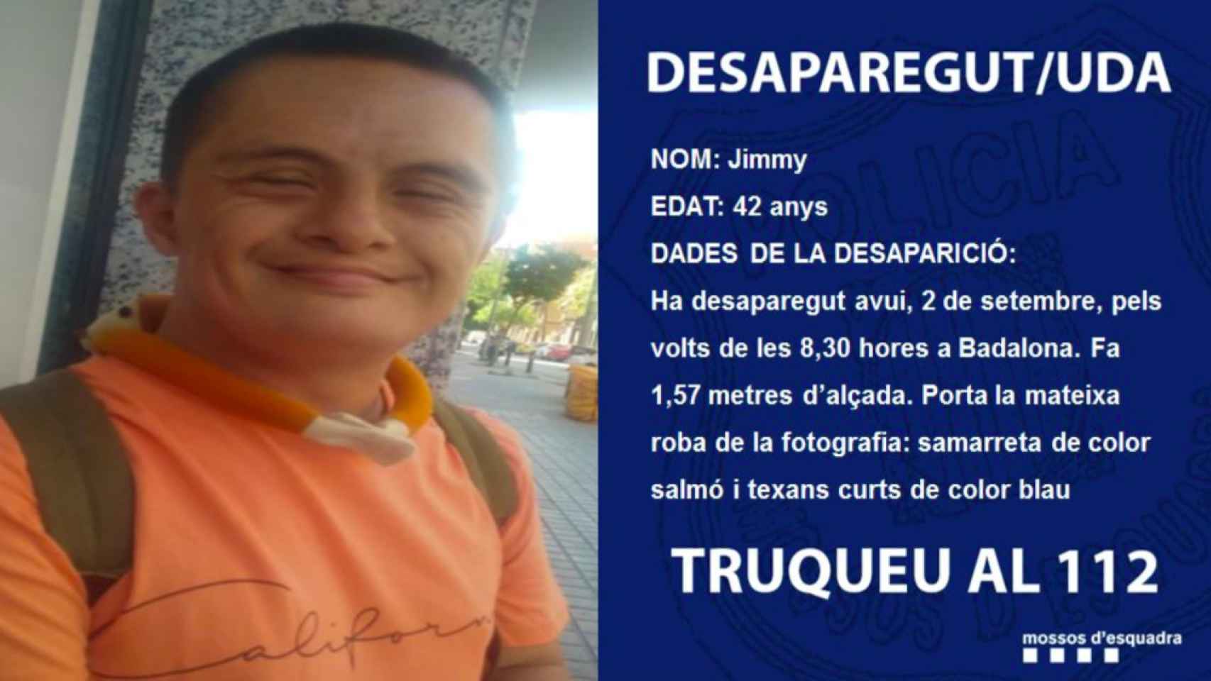 Imagen difundida a través de Twitter de Jimmy, el hombre de 42 años desaparecido en Badalona / @mossos